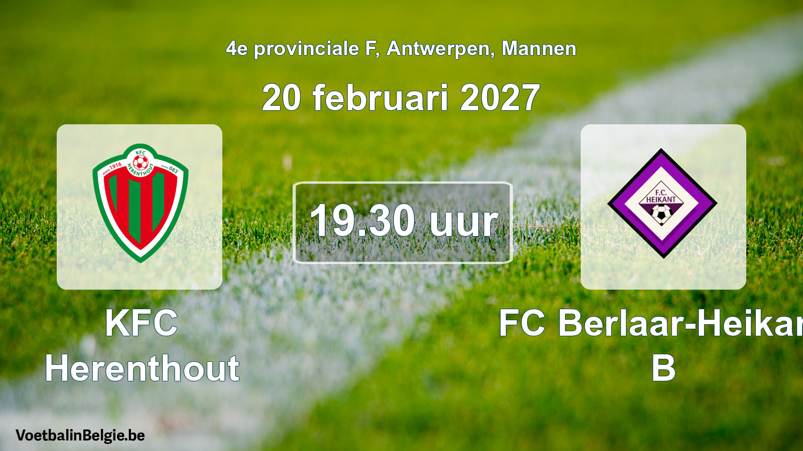 Geplande wedstrijd mannenvoetbal: KFC Herenthout - FC Berlaar-Heikant B (20 februari 2027)