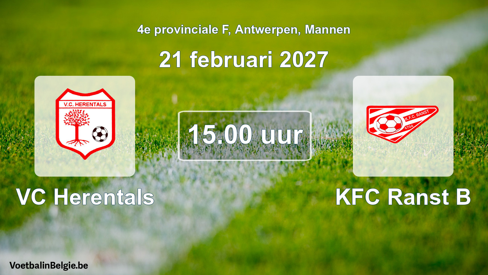 Match prévu football hommes: VC Herentals - KFC Ranst B (21 février 2027)