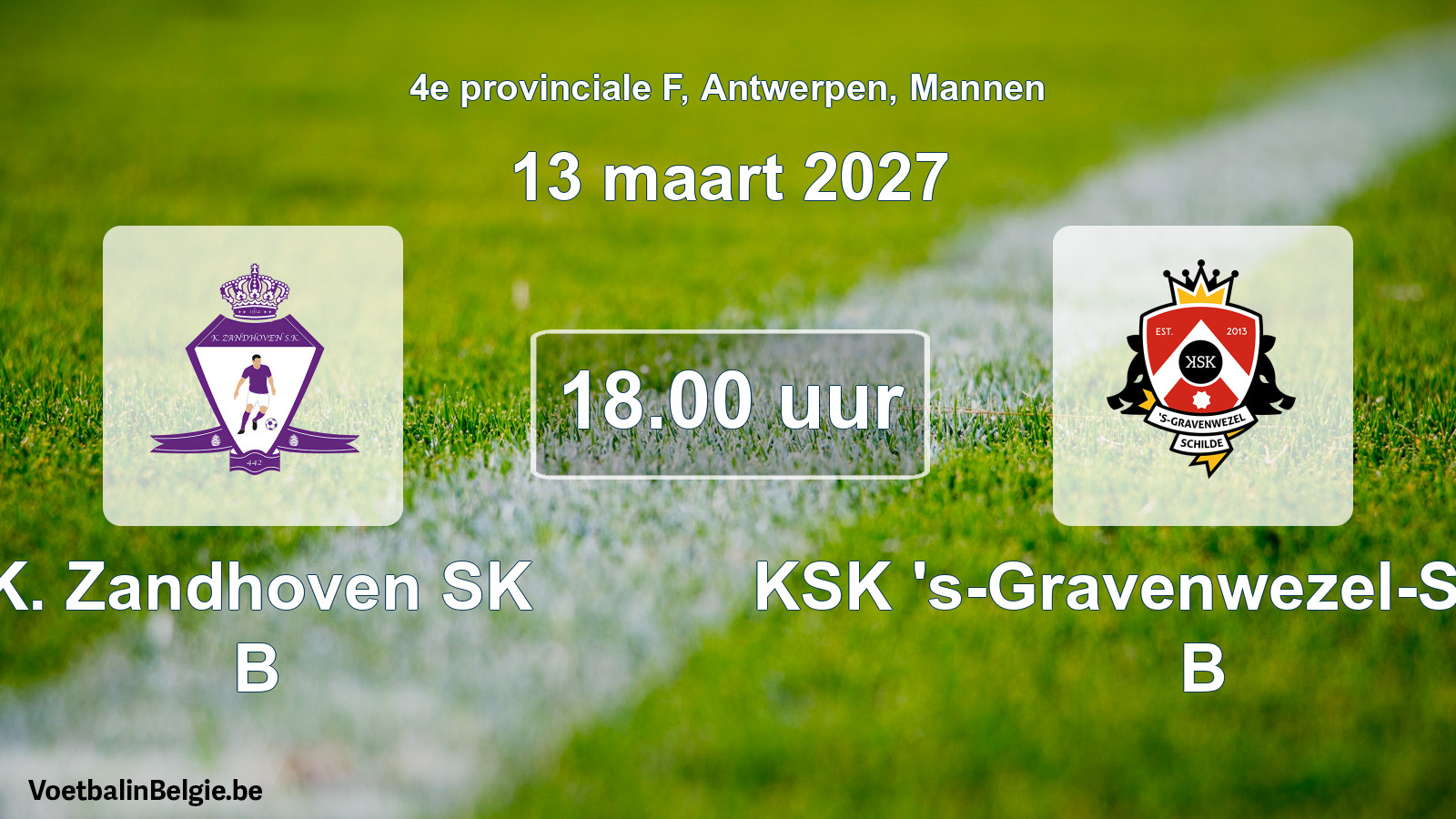 Geplande wedstrijd mannenvoetbal: K. Zandhoven SK B - KSK 's-Gravenwezel-Schilde B (13 maart 2027)