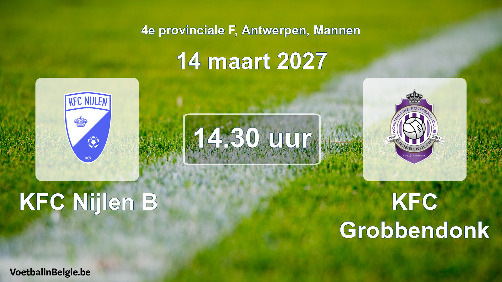 Geplande wedstrijd mannenvoetbal: KFC Nijlen B - KFC Grobbendonk (14 maart 2027)