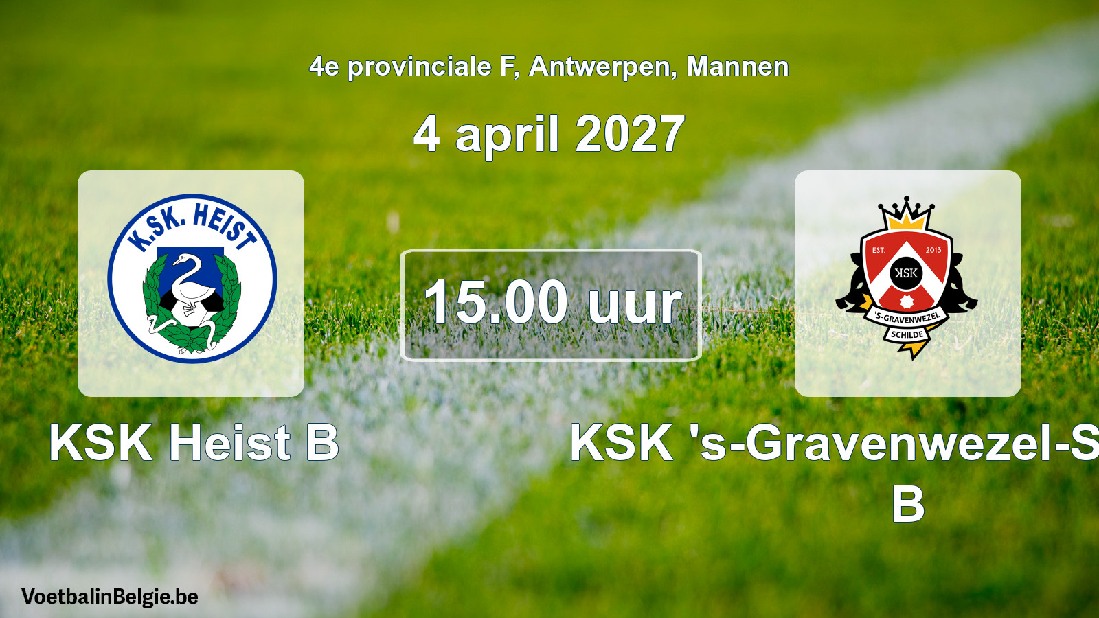 Geplande wedstrijd mannenvoetbal: KSK Heist B - KSK 's-Gravenwezel-Schilde B (4 april 2027)