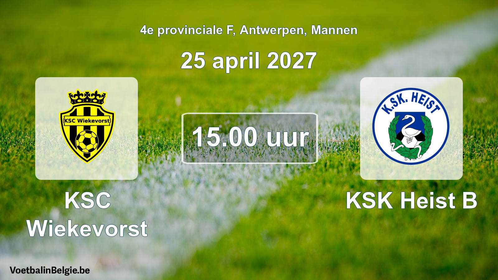 Geplande wedstrijd mannenvoetbal: KSC Wiekevorst - KSK Heist B (25 april 2027)