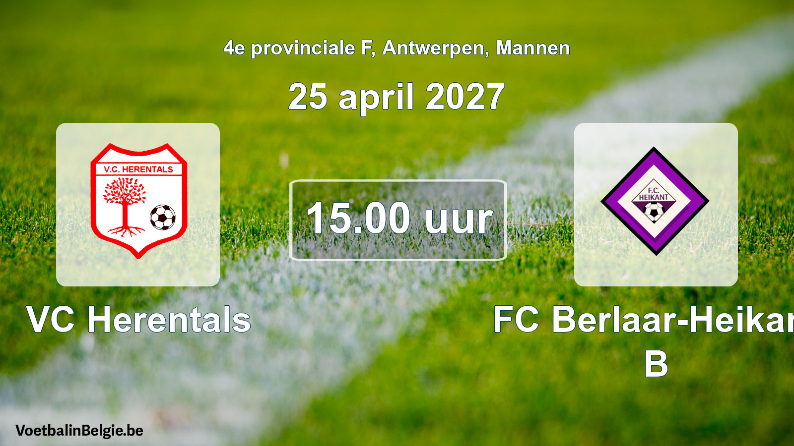 Geplande wedstrijd mannenvoetbal: VC Herentals - FC Berlaar-Heikant B (25 april 2027)