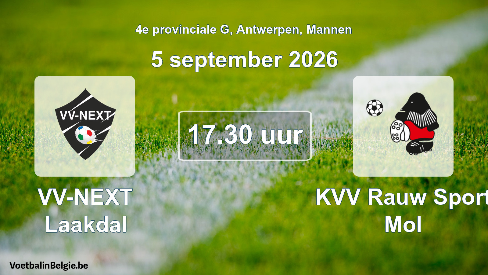 Geplande wedstrijd mannenvoetbal: VV-NEXT Laakdal - KVV Rauw Sport Mol (5 september 2026)