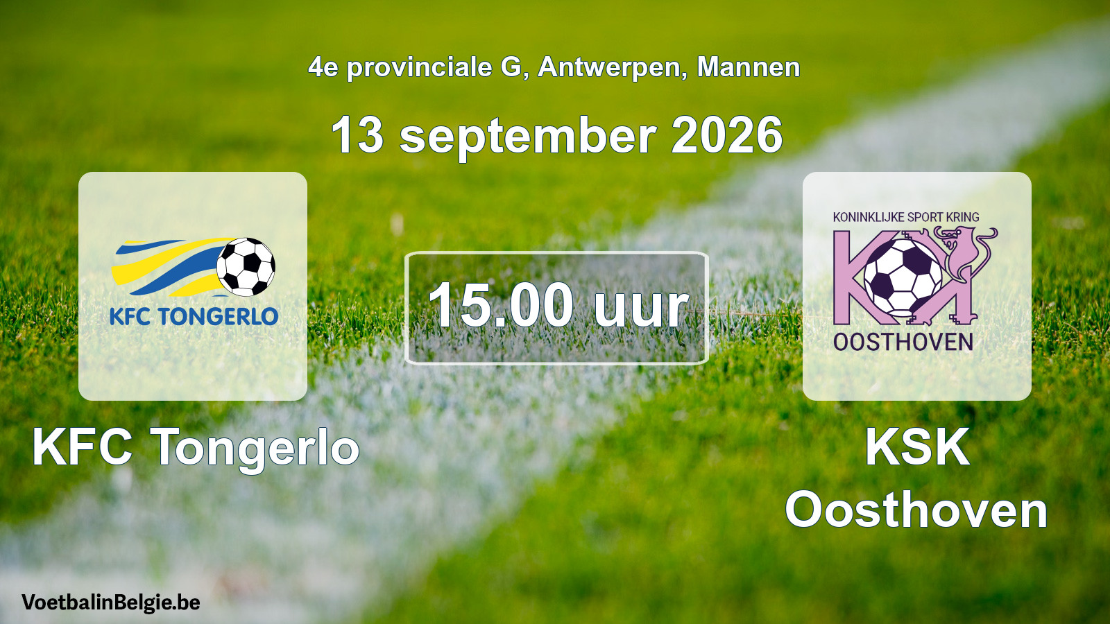 Geplande wedstrijd mannenvoetbal: KFC Tongerlo - KSK Oosthoven (13 september 2026)