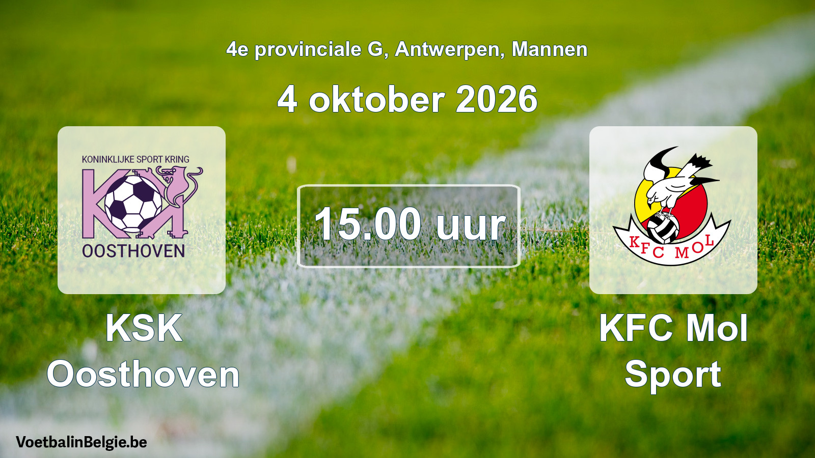 Geplande wedstrijd mannenvoetbal: KSK Oosthoven - KFC Mol Sport (4 oktober 2026)