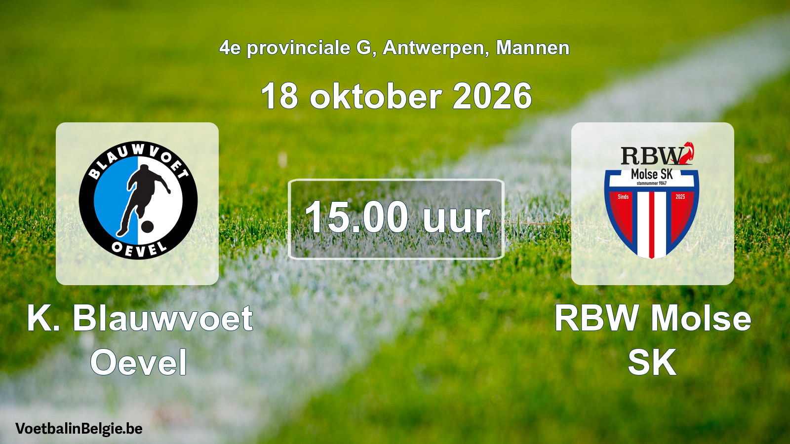 Geplande wedstrijd mannenvoetbal: K. Blauwvoet Oevel - RBW Molse SK (18 oktober 2026)
