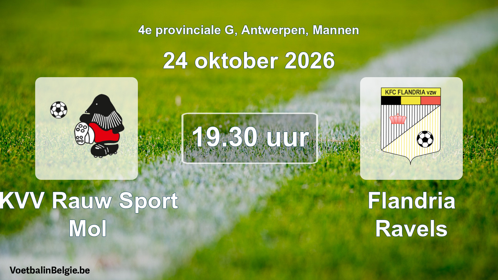 Geplande wedstrijd mannenvoetbal: KVV Rauw Sport Mol - Flandria Ravels (24 oktober 2026)