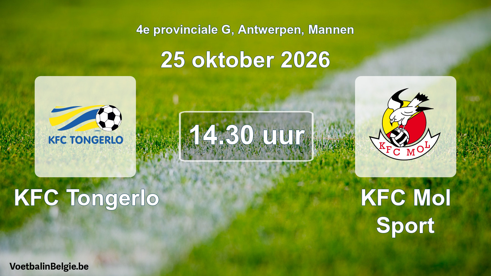 Geplande wedstrijd mannenvoetbal: KFC Tongerlo - KFC Mol Sport (25 oktober 2026)