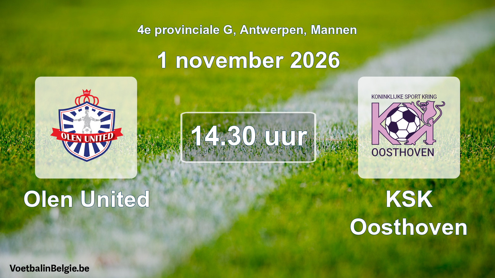 Geplande wedstrijd mannenvoetbal: Olen United - KSK Oosthoven (1 november 2026)
