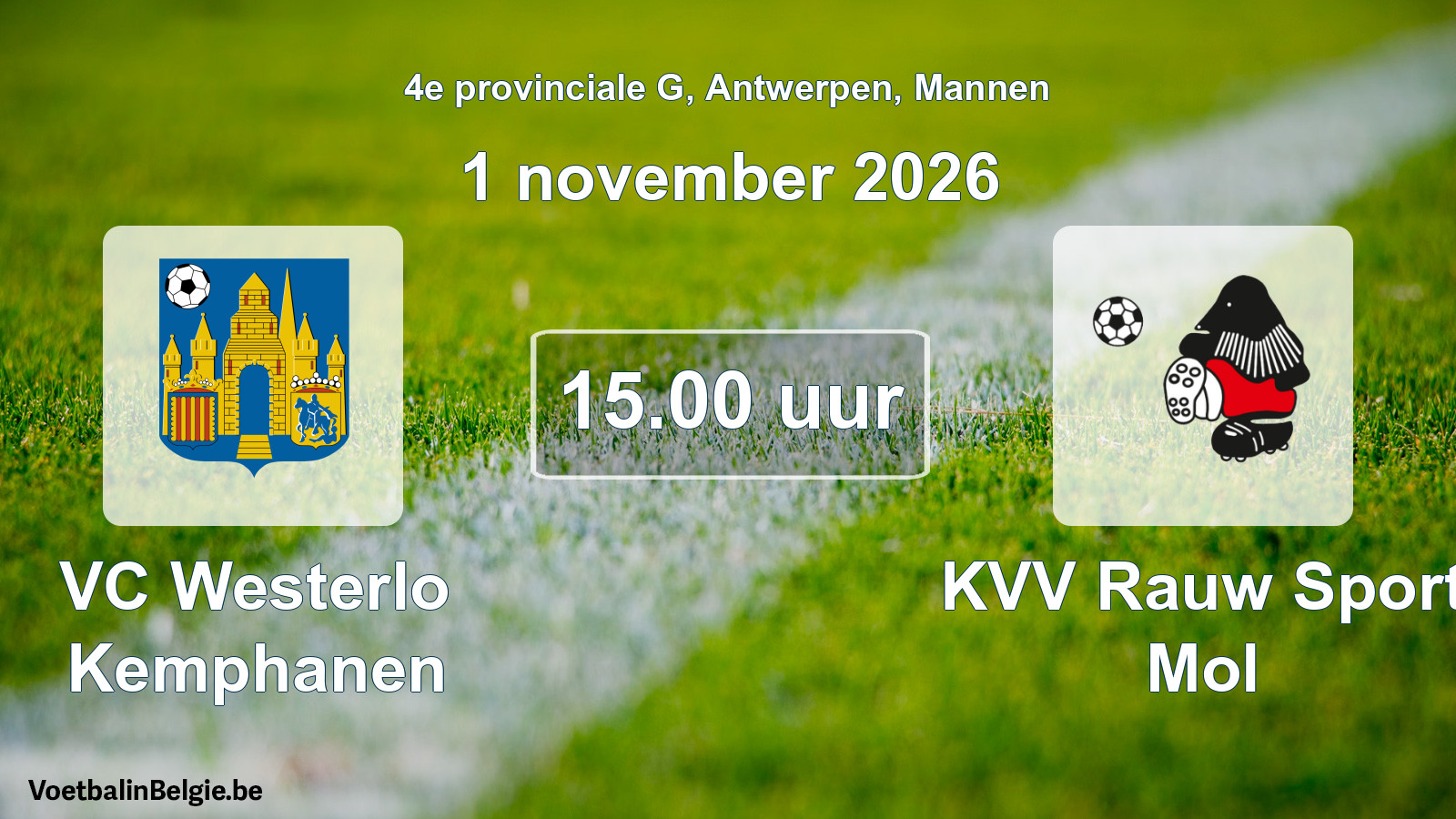 Geplande wedstrijd mannenvoetbal: VC Westerlo Kemphanen - KVV Rauw Sport Mol (1 november 2026)