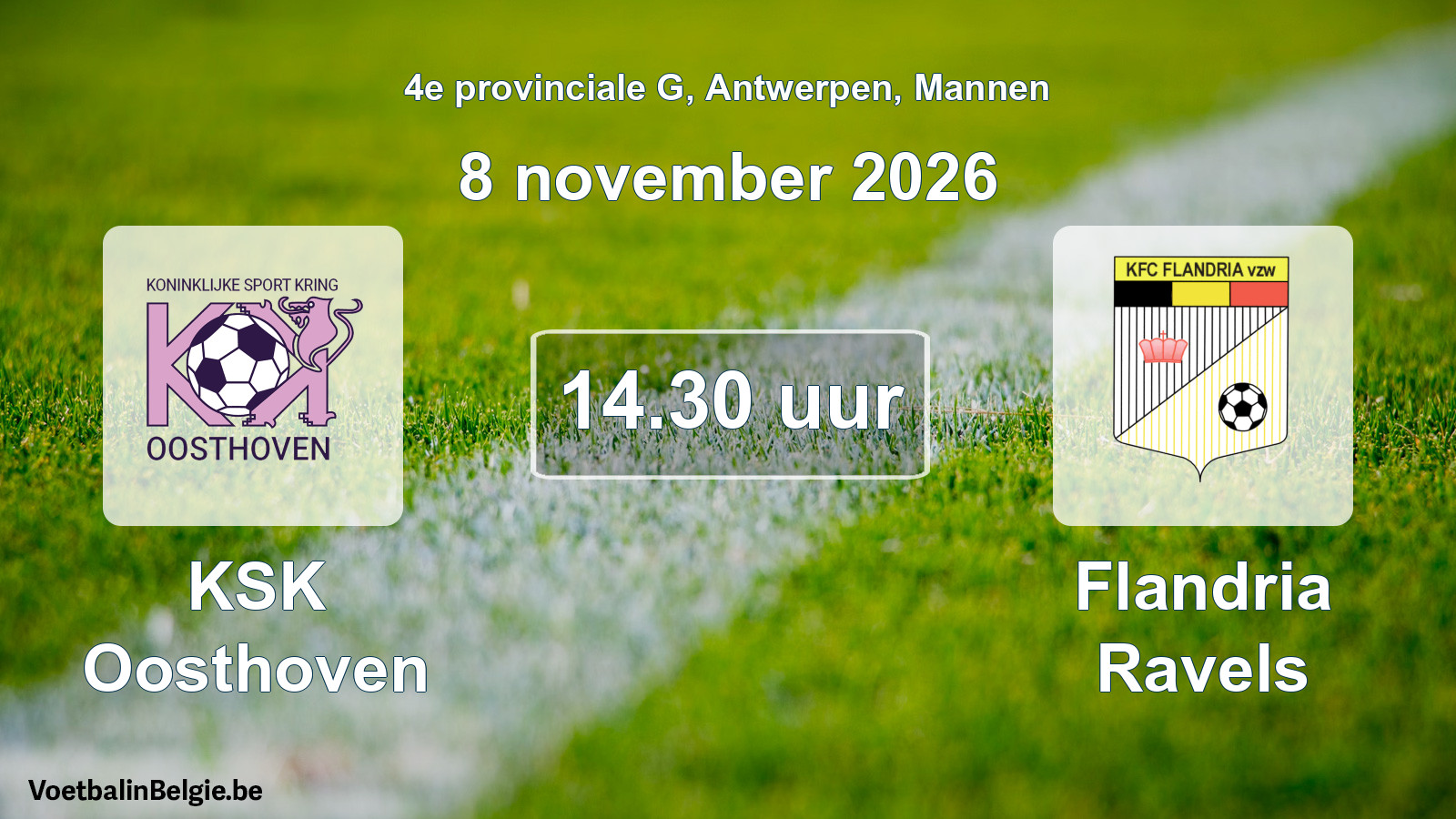 Geplande wedstrijd mannenvoetbal: KSK Oosthoven - Flandria Ravels (8 november 2026)