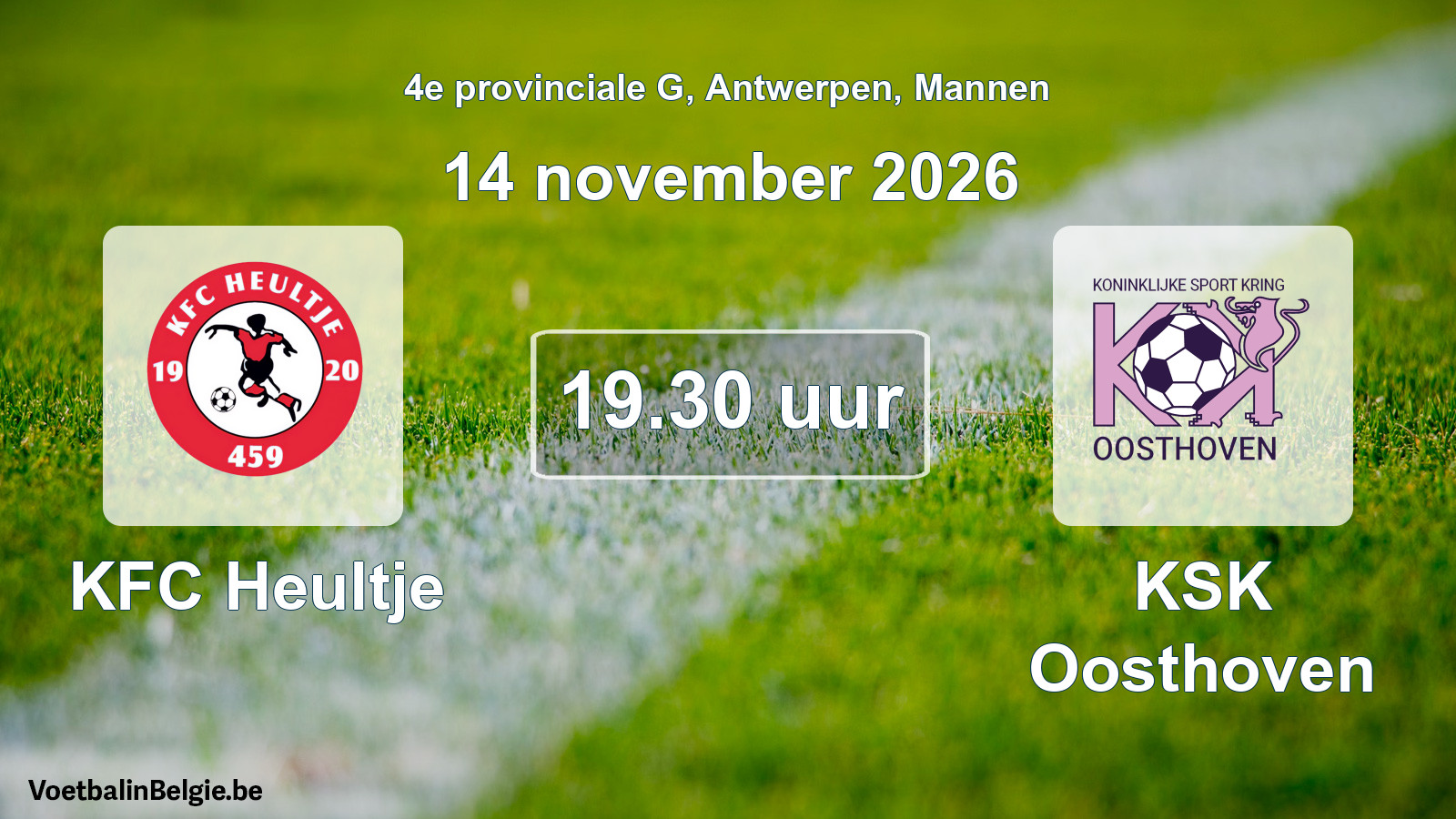 Geplande wedstrijd mannenvoetbal: KFC Heultje - KSK Oosthoven (14 november 2026)