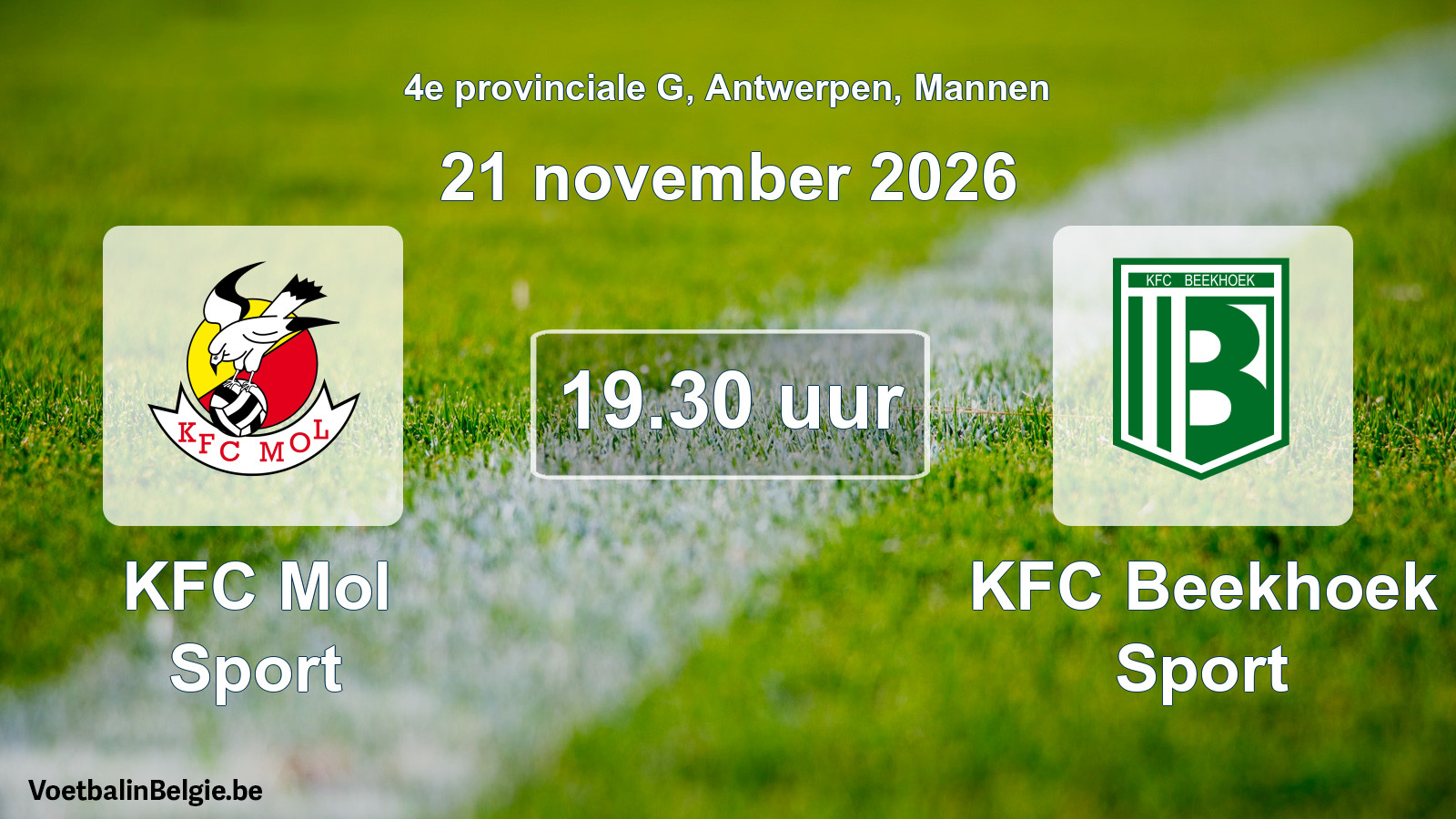 Geplande wedstrijd mannenvoetbal: KFC Mol Sport - KFC Beekhoek Sport (21 november 2026)