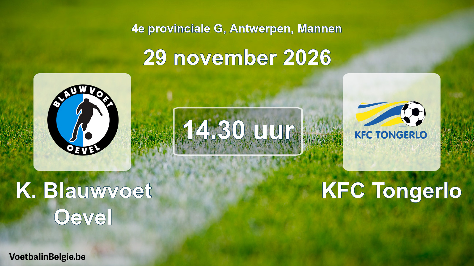 Geplande wedstrijd mannenvoetbal: K. Blauwvoet Oevel - KFC Tongerlo (29 november 2026)