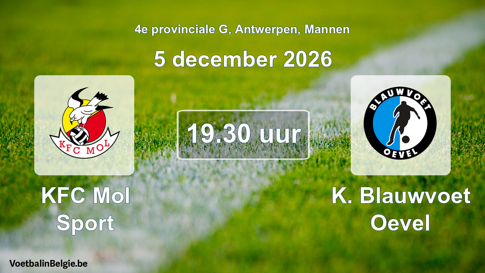 Geplande wedstrijd mannenvoetbal: KFC Mol Sport - K. Blauwvoet Oevel (5 december 2026)