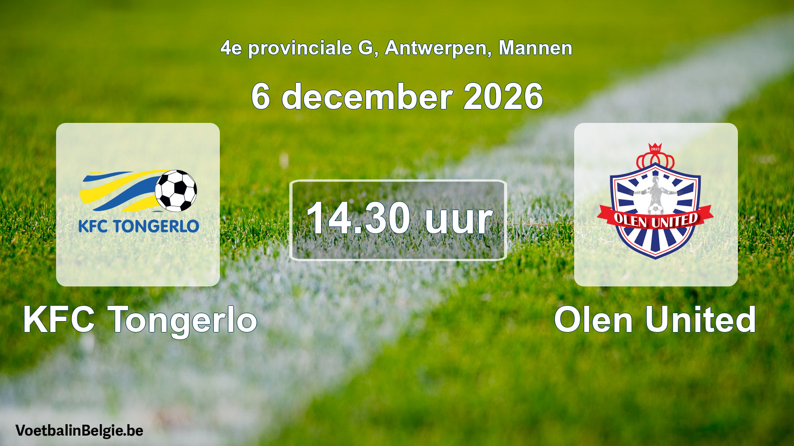 Geplande wedstrijd mannenvoetbal: KFC Tongerlo - Olen United (6 december 2026)