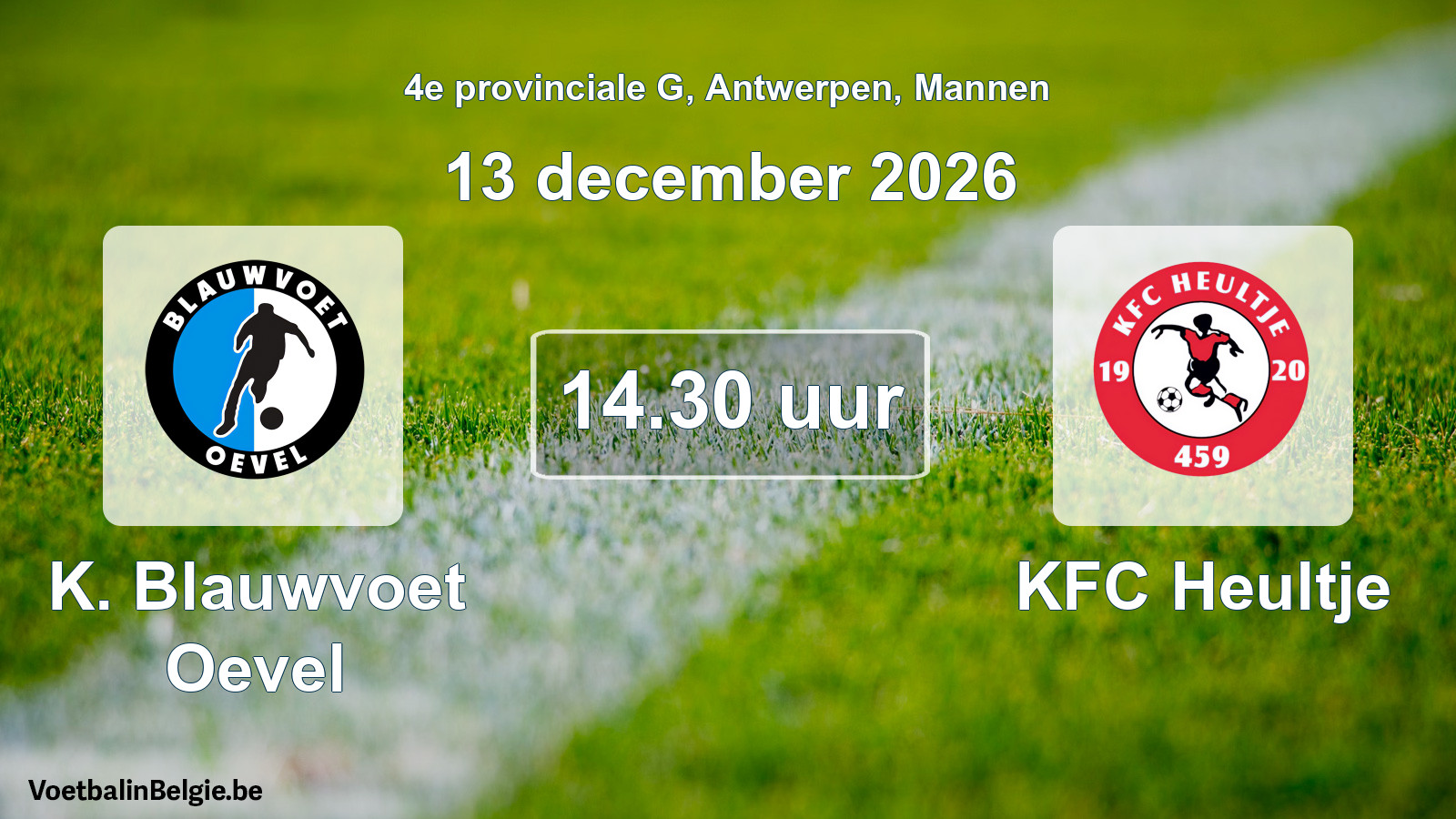 Geplande wedstrijd mannenvoetbal: K. Blauwvoet Oevel - KFC Heultje (13 december 2026)