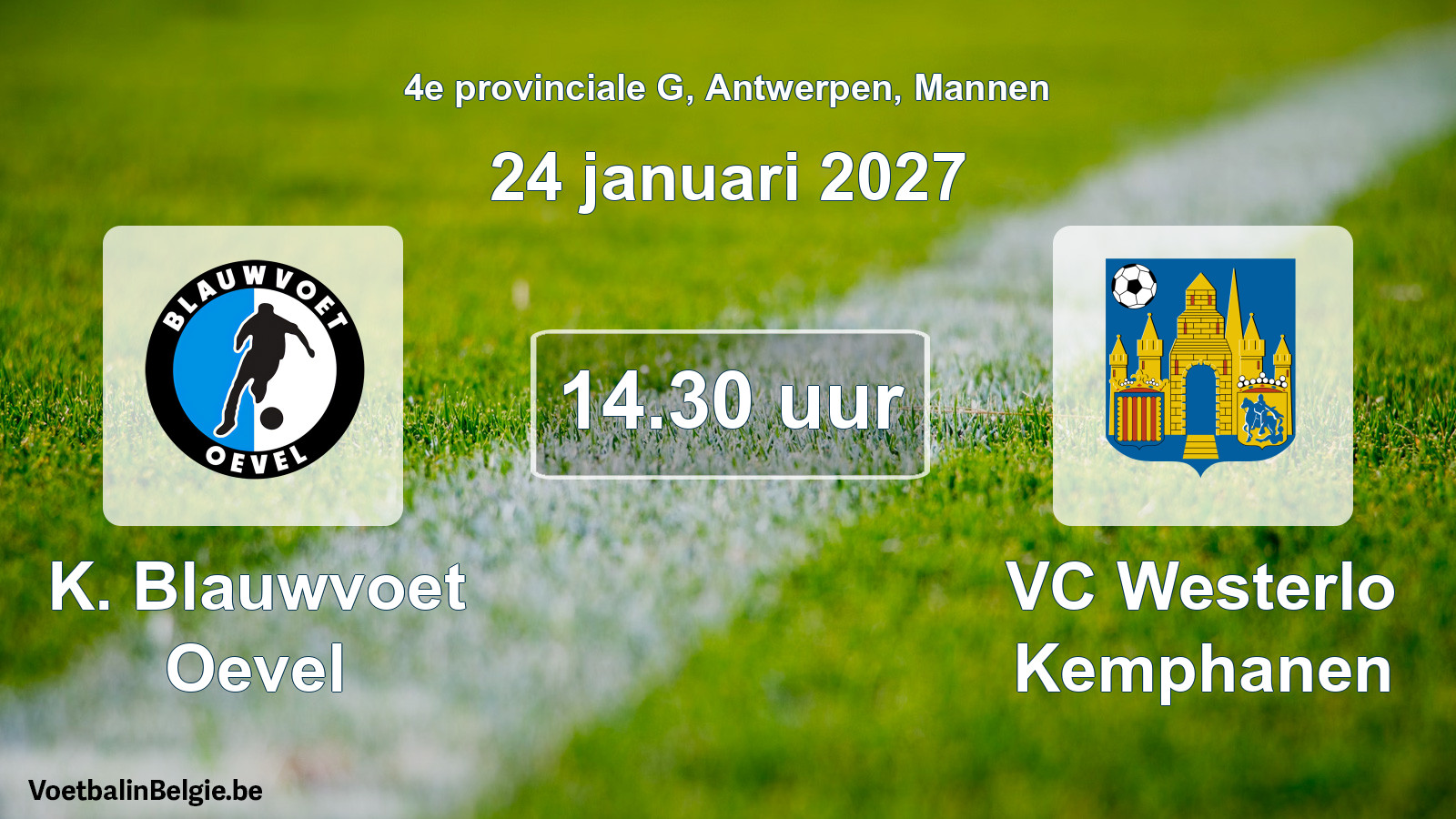 Geplande wedstrijd mannenvoetbal: K. Blauwvoet Oevel - VC Westerlo Kemphanen (24 januari 2027)