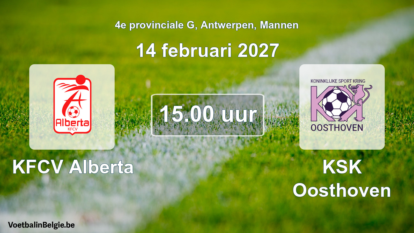 Geplande wedstrijd mannenvoetbal: KFCV Alberta - KSK Oosthoven (14 februari 2027)