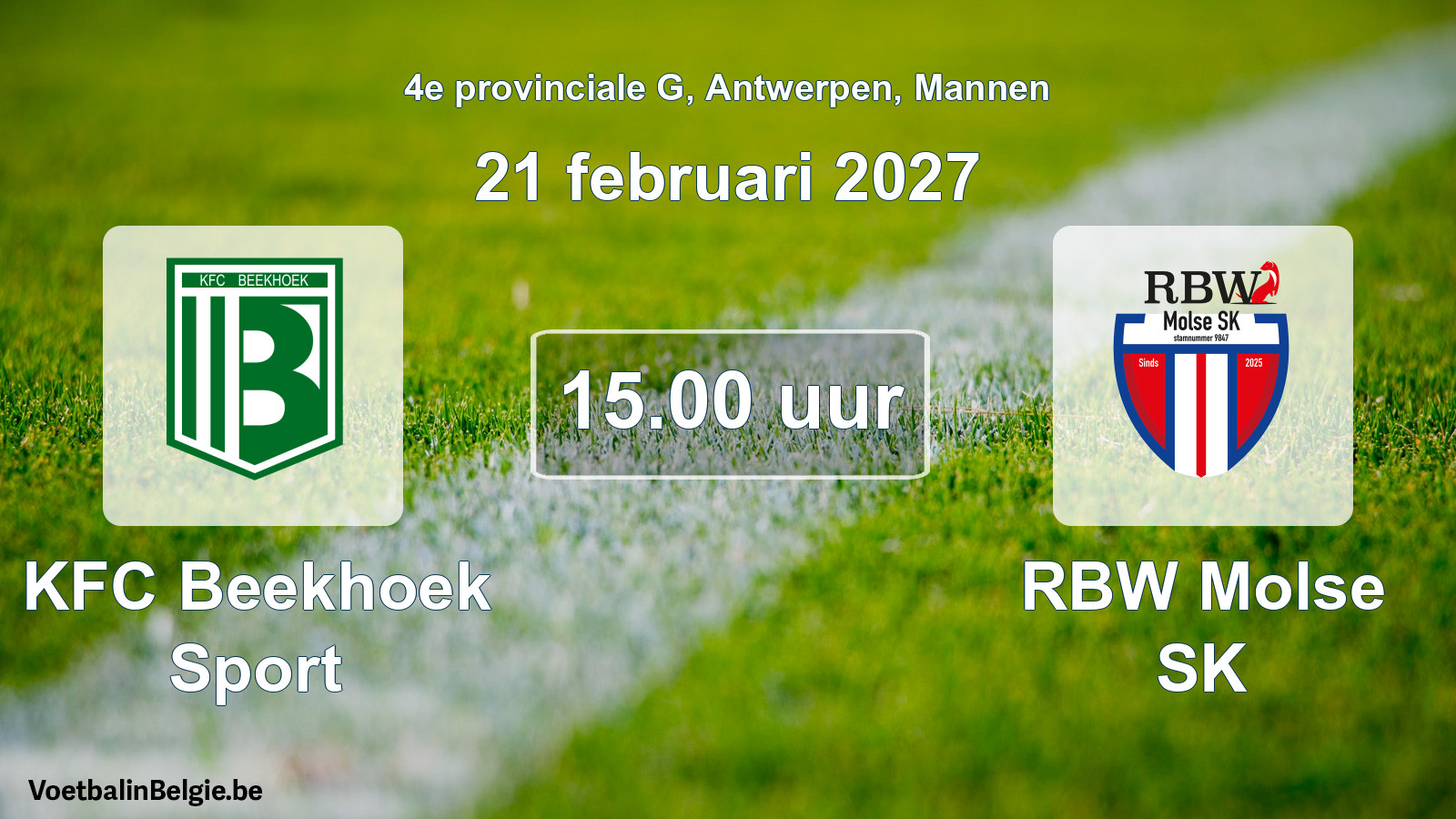 Geplande wedstrijd mannenvoetbal: KFC Beekhoek Sport - RBW Molse SK (21 februari 2027)