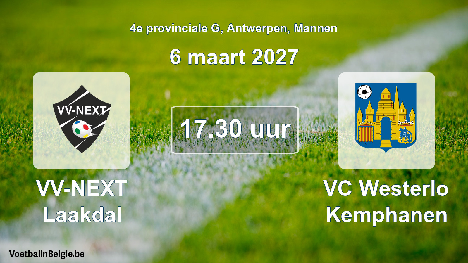 Geplande wedstrijd mannenvoetbal: VV-NEXT Laakdal - VC Westerlo Kemphanen (6 maart 2027)