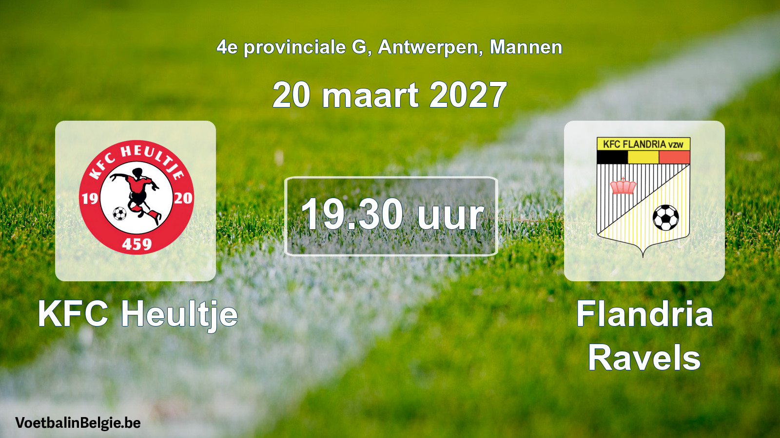 Geplande wedstrijd mannenvoetbal: KFC Heultje - Flandria Ravels (20 maart 2027)