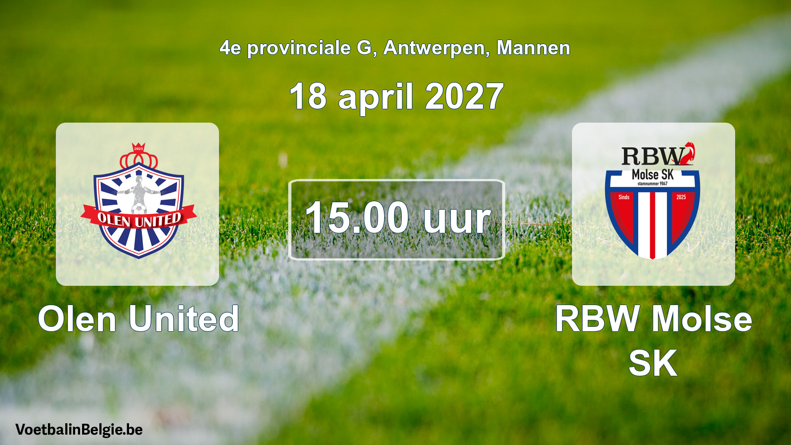 Geplande wedstrijd mannenvoetbal: Olen United - RBW Molse SK (18 april 2027)