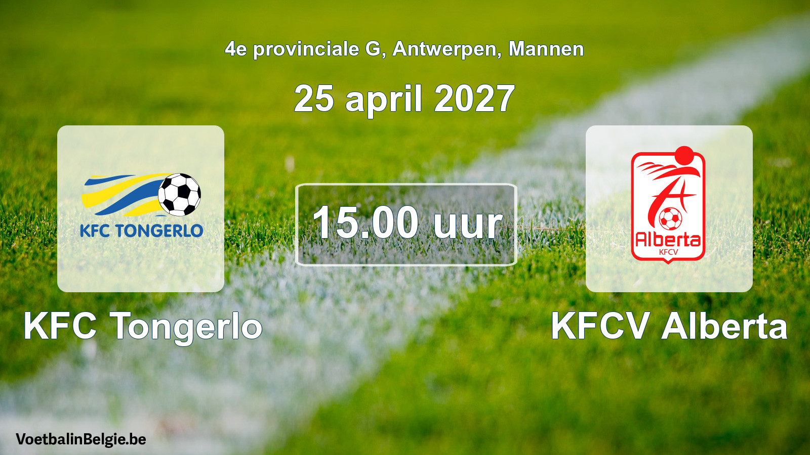 Geplande wedstrijd mannenvoetbal: KFC Tongerlo - KFCV Alberta (25 april 2027)