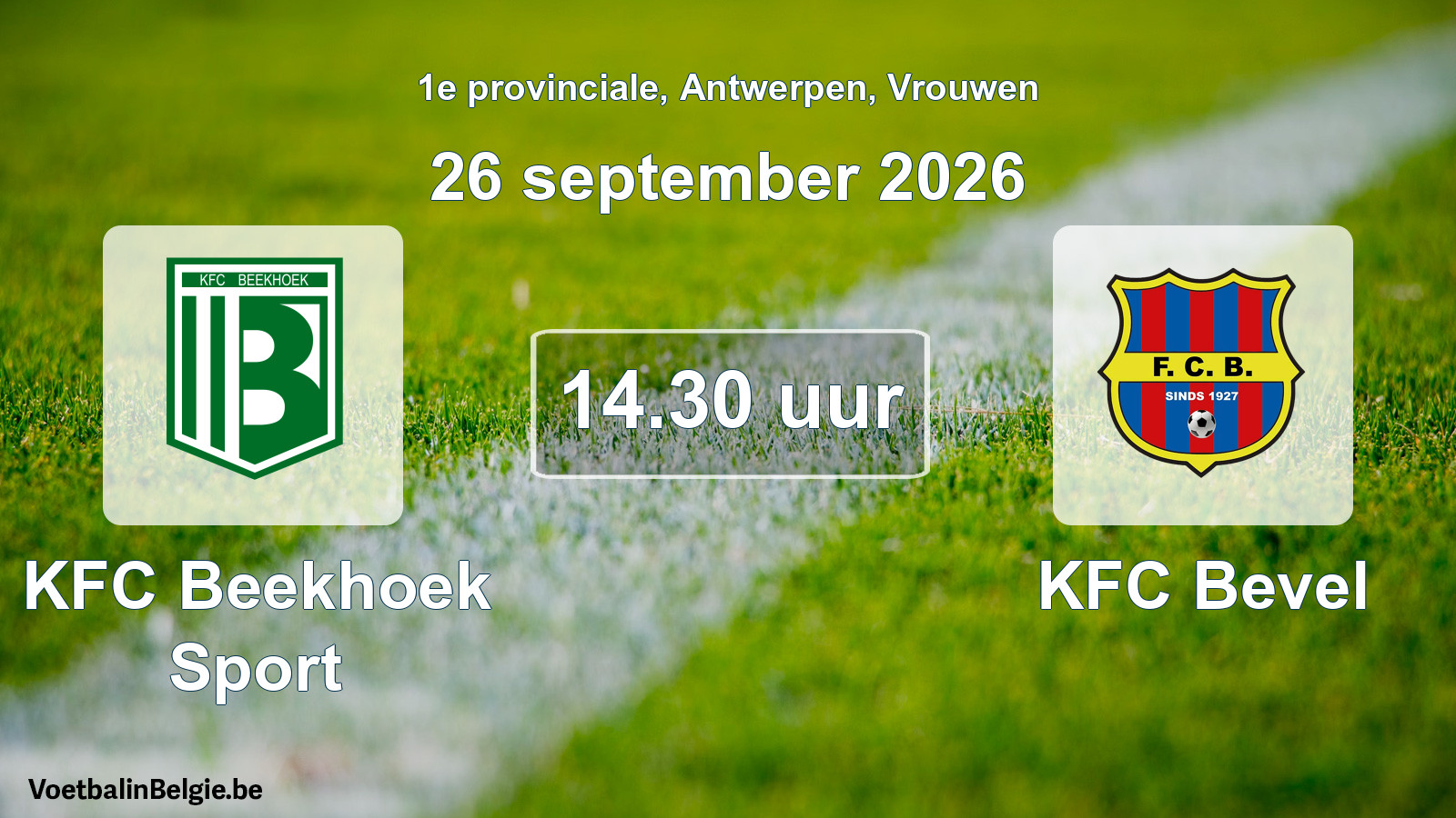 Geplantes Spiel frauen-Fußball: KFC Beekhoek Sport - KFC Bevel (26 September 2026)