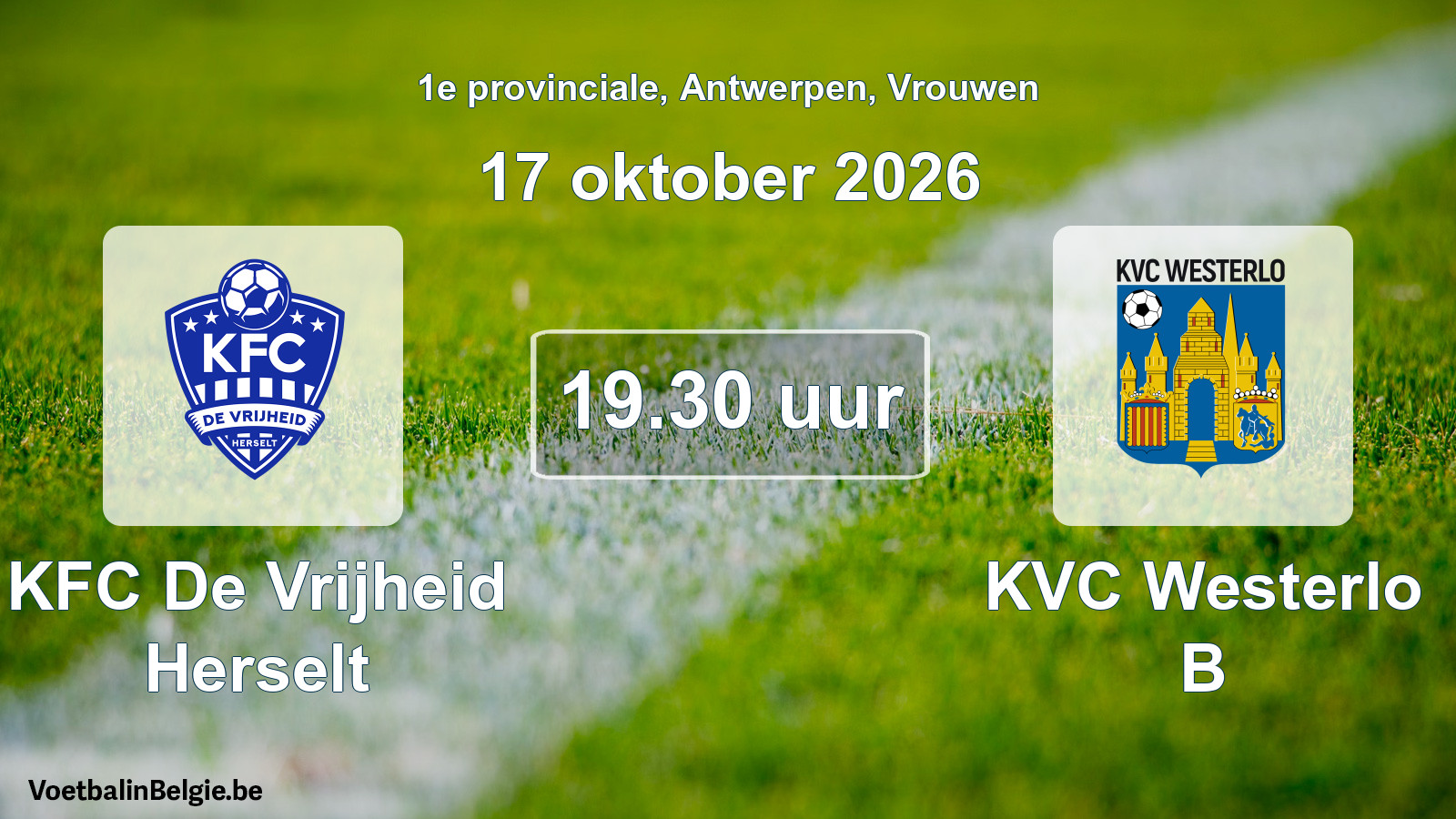Geplande wedstrijd vrouwenvoetbal: KFC De Vrijheid Herselt - KVC Westerlo B (17 oktober 2026)