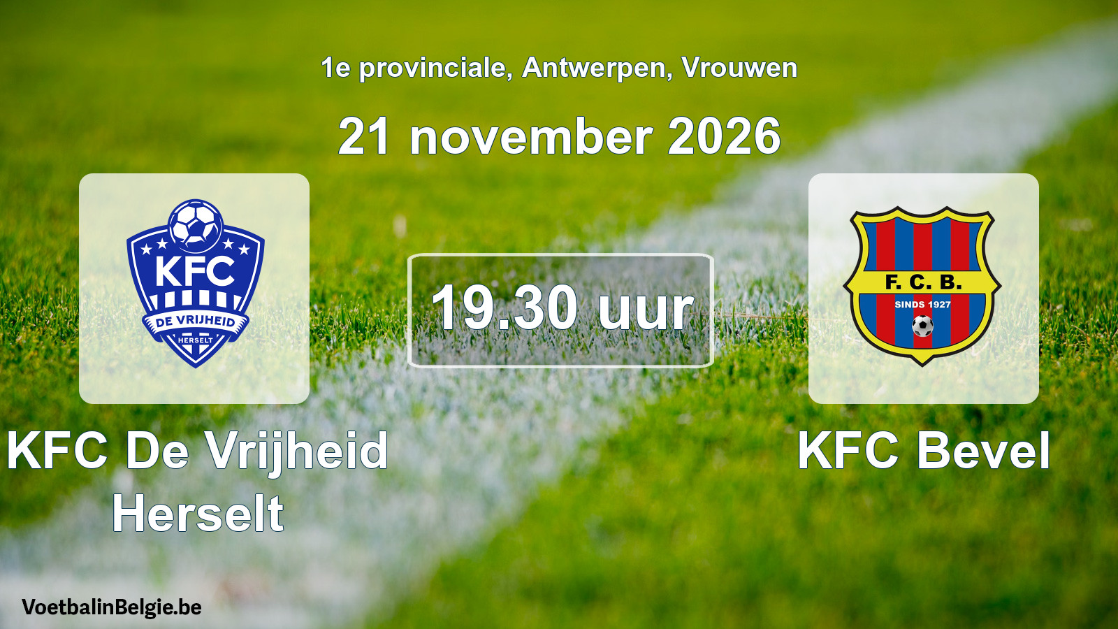 Geplande wedstrijd vrouwenvoetbal: KFC De Vrijheid Herselt - KFC Bevel (21 november 2026)