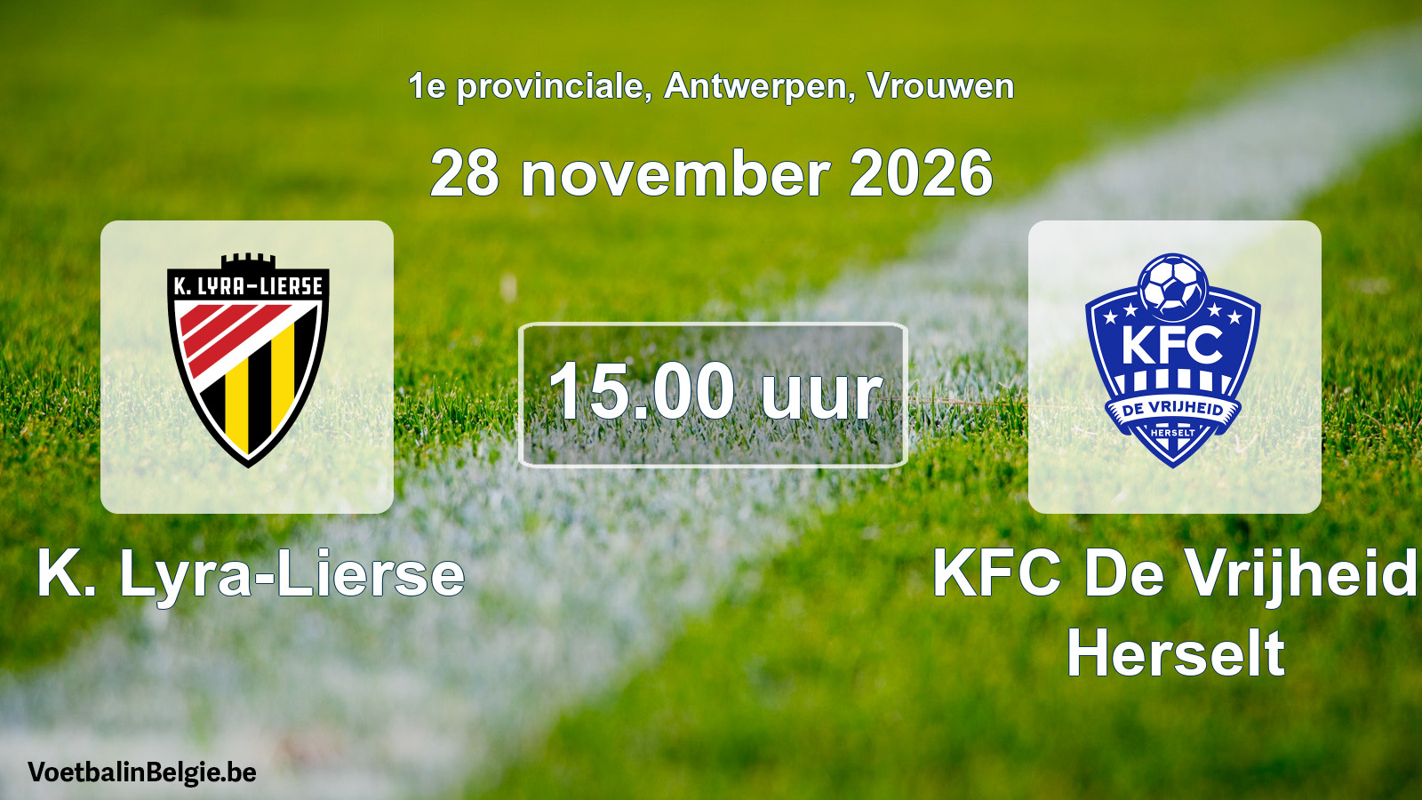 Geplantes Spiel frauen-Fußball: K. Lyra-Lierse - KFC De Vrijheid Herselt (28 November 2026)