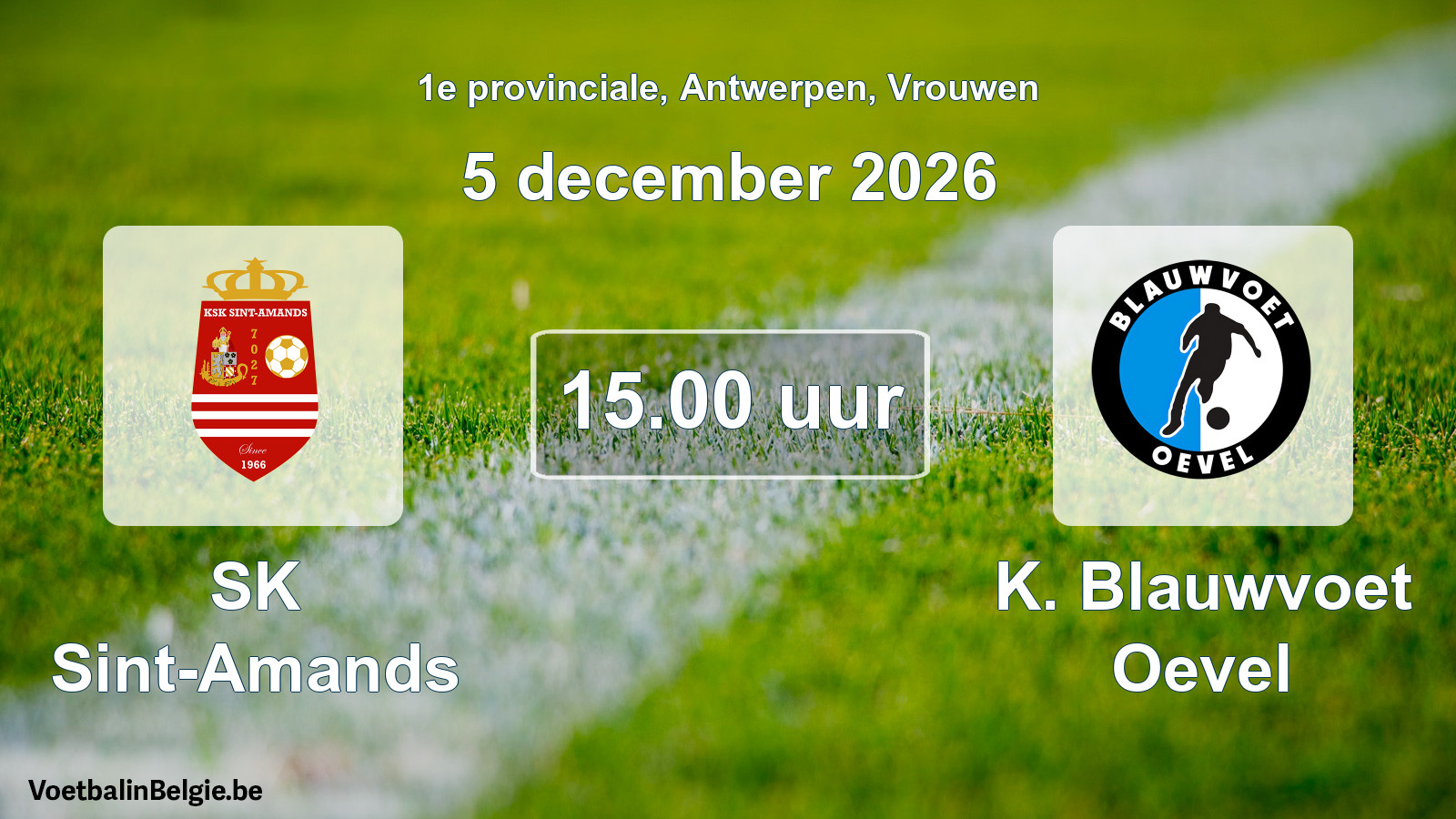 Geplande wedstrijd vrouwenvoetbal: SK Sint-Amands - K. Blauwvoet Oevel (5 december 2026)