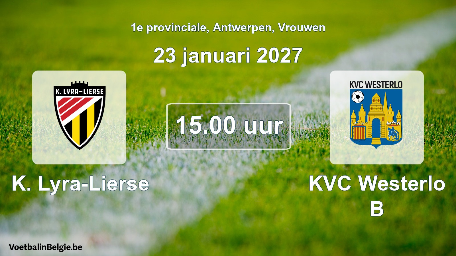 Geplande wedstrijd vrouwenvoetbal: K. Lyra-Lierse - KVC Westerlo B (23 januari 2027)