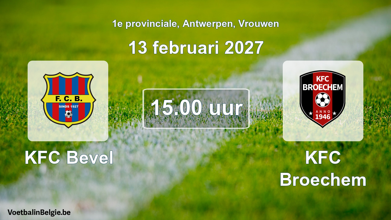 Match prévu football femmes: KFC Bevel - KFC Broechem (13 février 2027)