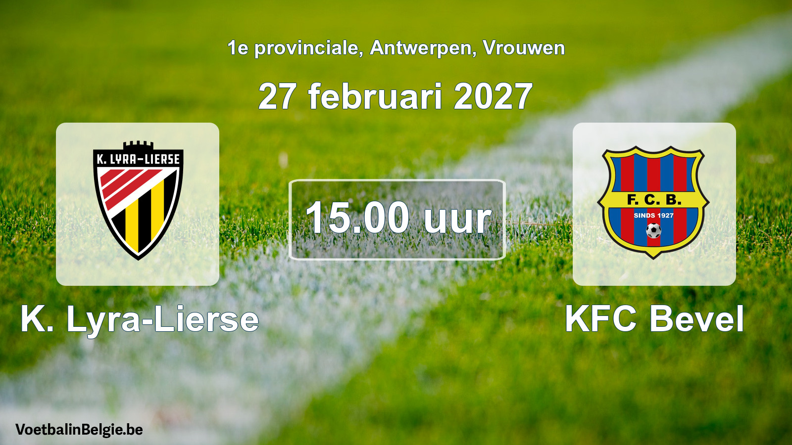 Geplande wedstrijd vrouwenvoetbal: K. Lyra-Lierse - KFC Bevel (27 februari 2027)