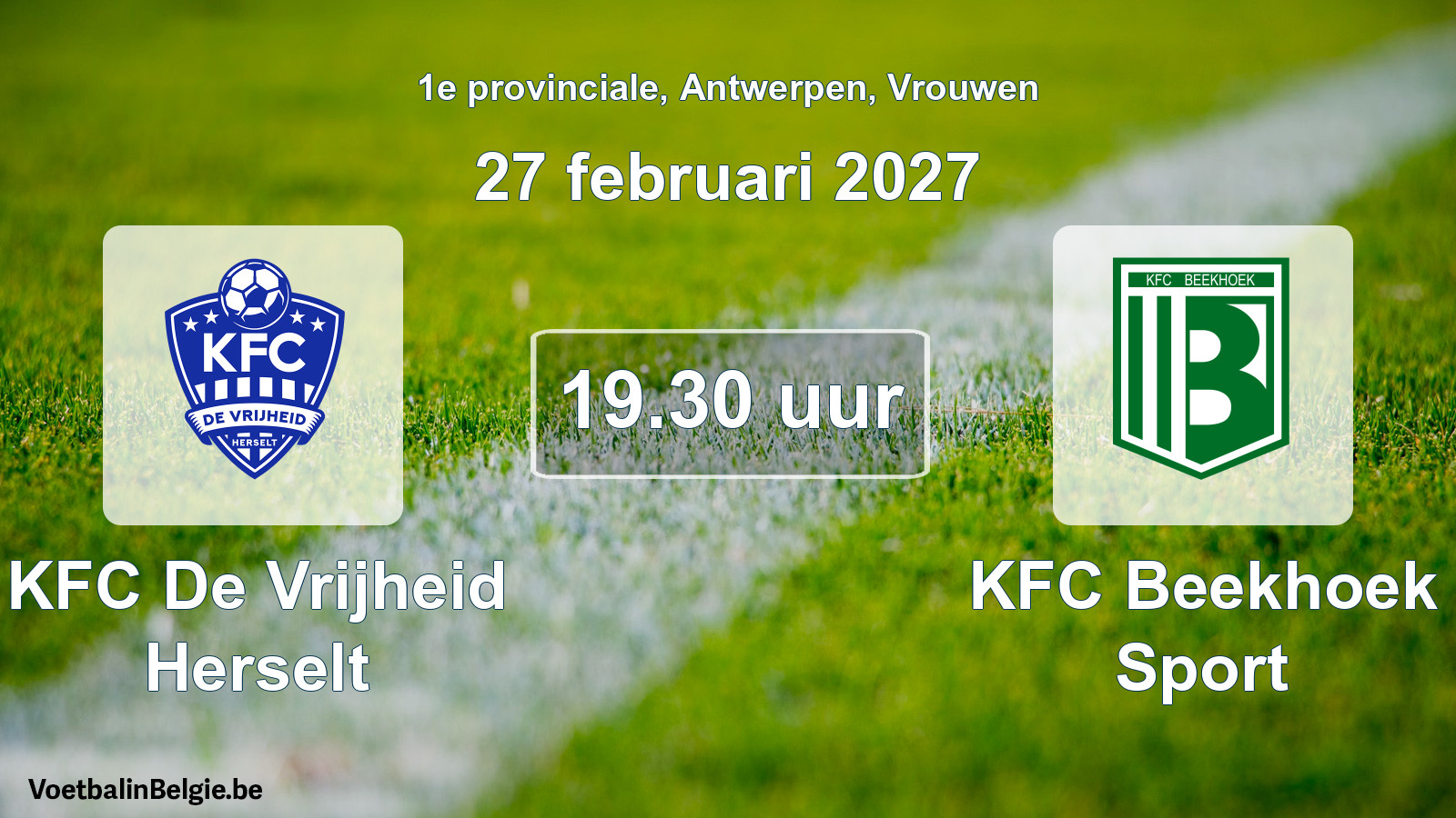 Geplande wedstrijd vrouwenvoetbal: KFC De Vrijheid Herselt - KFC Beekhoek Sport (27 februari 2027)