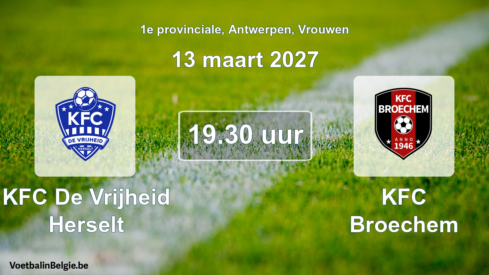 Geplande wedstrijd vrouwenvoetbal: KFC De Vrijheid Herselt - KFC Broechem (13 maart 2027)