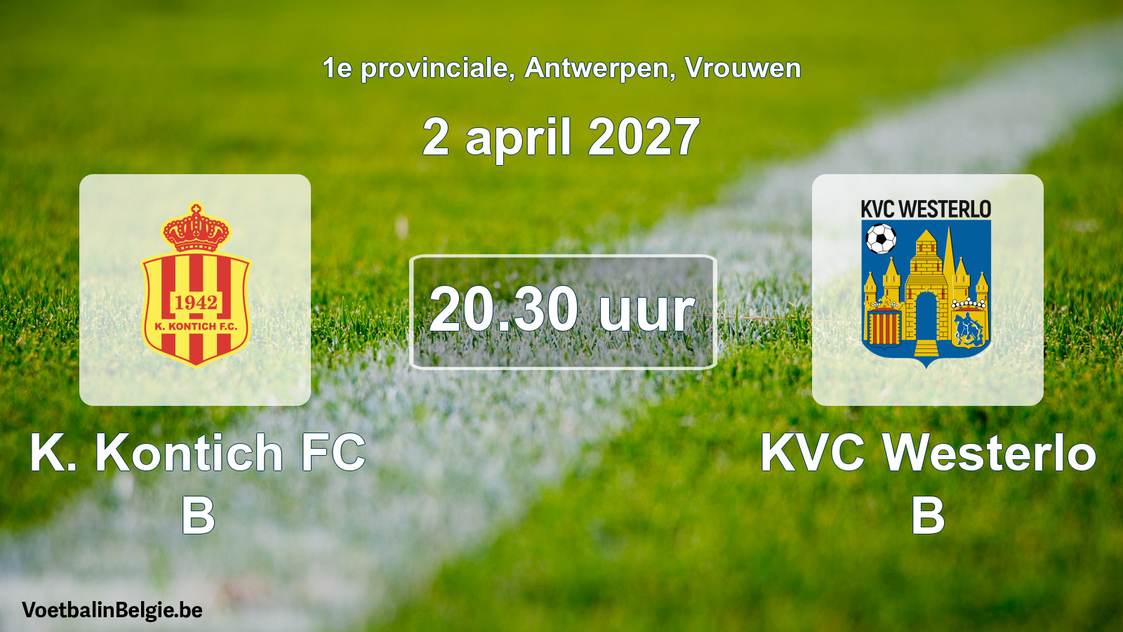 Geplande wedstrijd vrouwenvoetbal: K. Kontich FC B - KVC Westerlo B (2 april 2027)