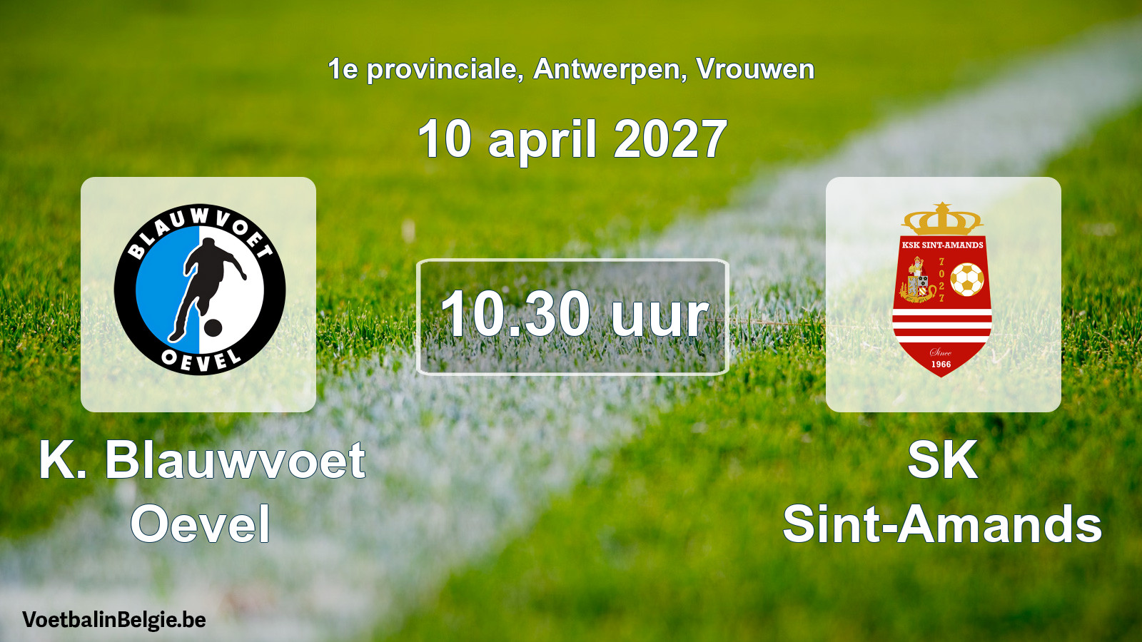 Geplande wedstrijd vrouwenvoetbal: K. Blauwvoet Oevel - SK Sint-Amands (10 april 2027)