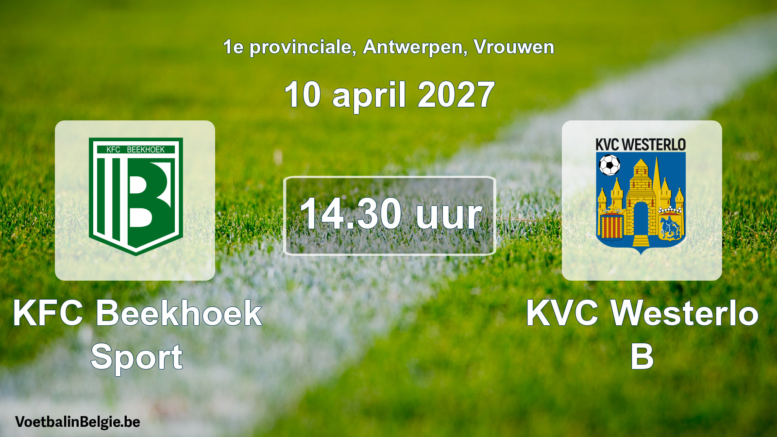 Geplande wedstrijd vrouwenvoetbal: KFC Beekhoek Sport - KVC Westerlo B (10 april 2027)