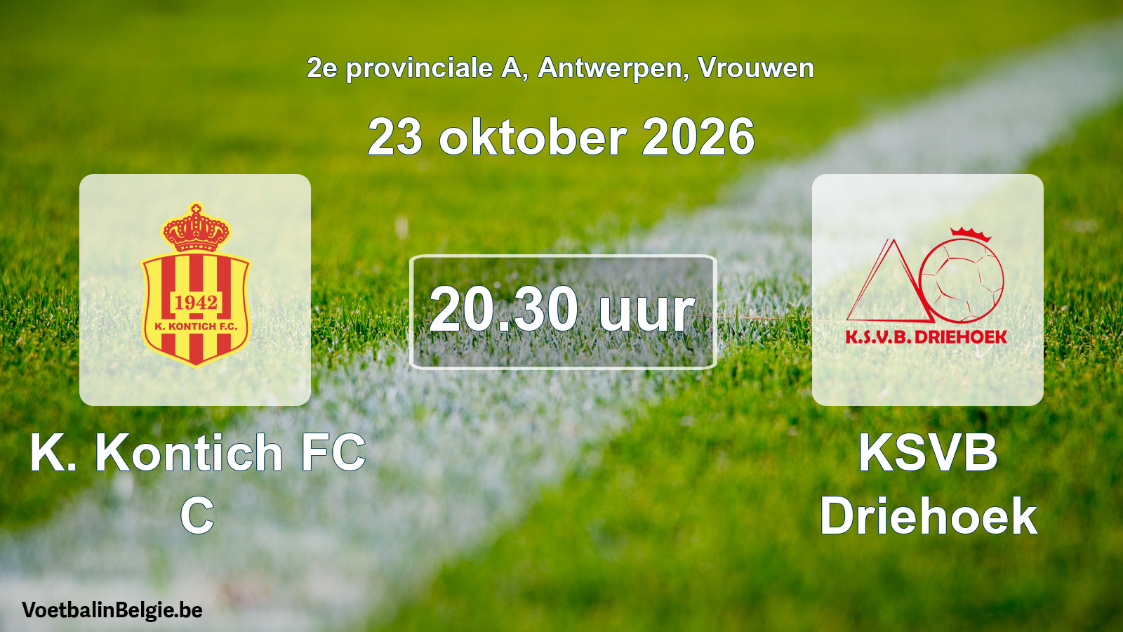 Geplande wedstrijd vrouwenvoetbal: K. Kontich FC C - KSVB Driehoek (23 oktober 2026)