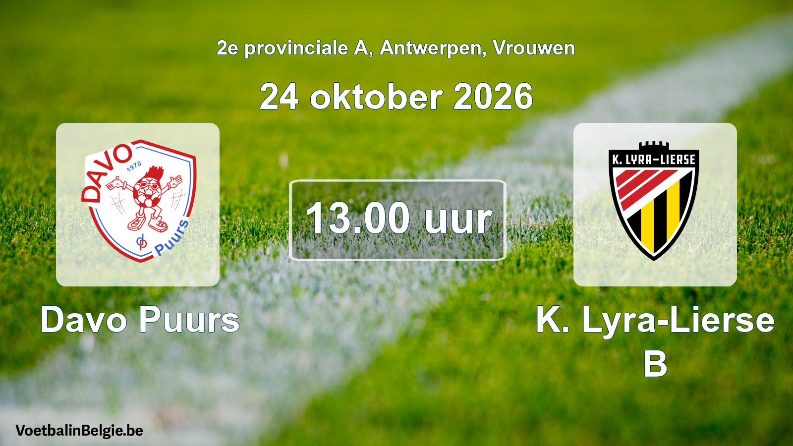 Scheduled match women football: Davo Puurs - K. Lyra-Lierse B (24 October 2026)