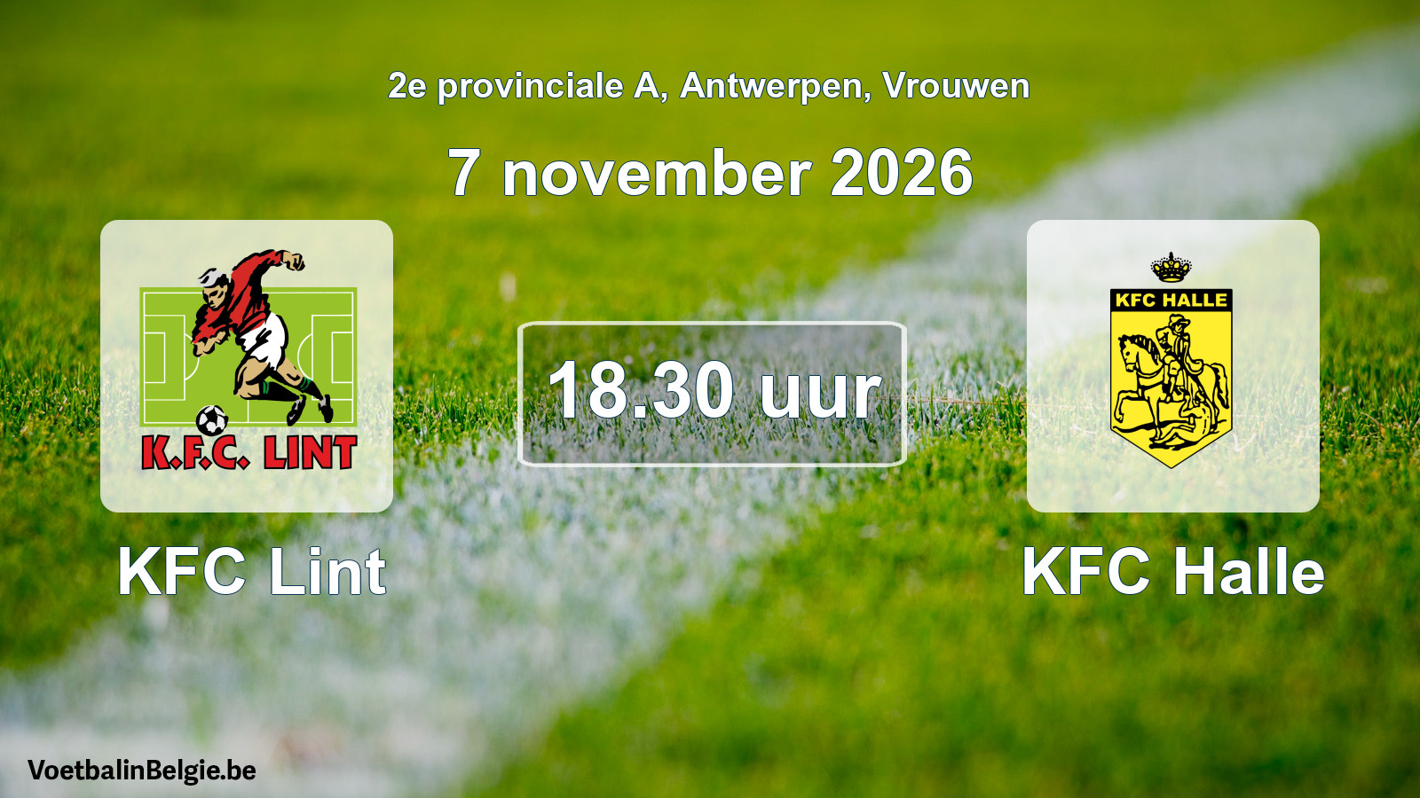 Geplande wedstrijd vrouwenvoetbal: KFC Lint - KFC Halle (7 november 2026)