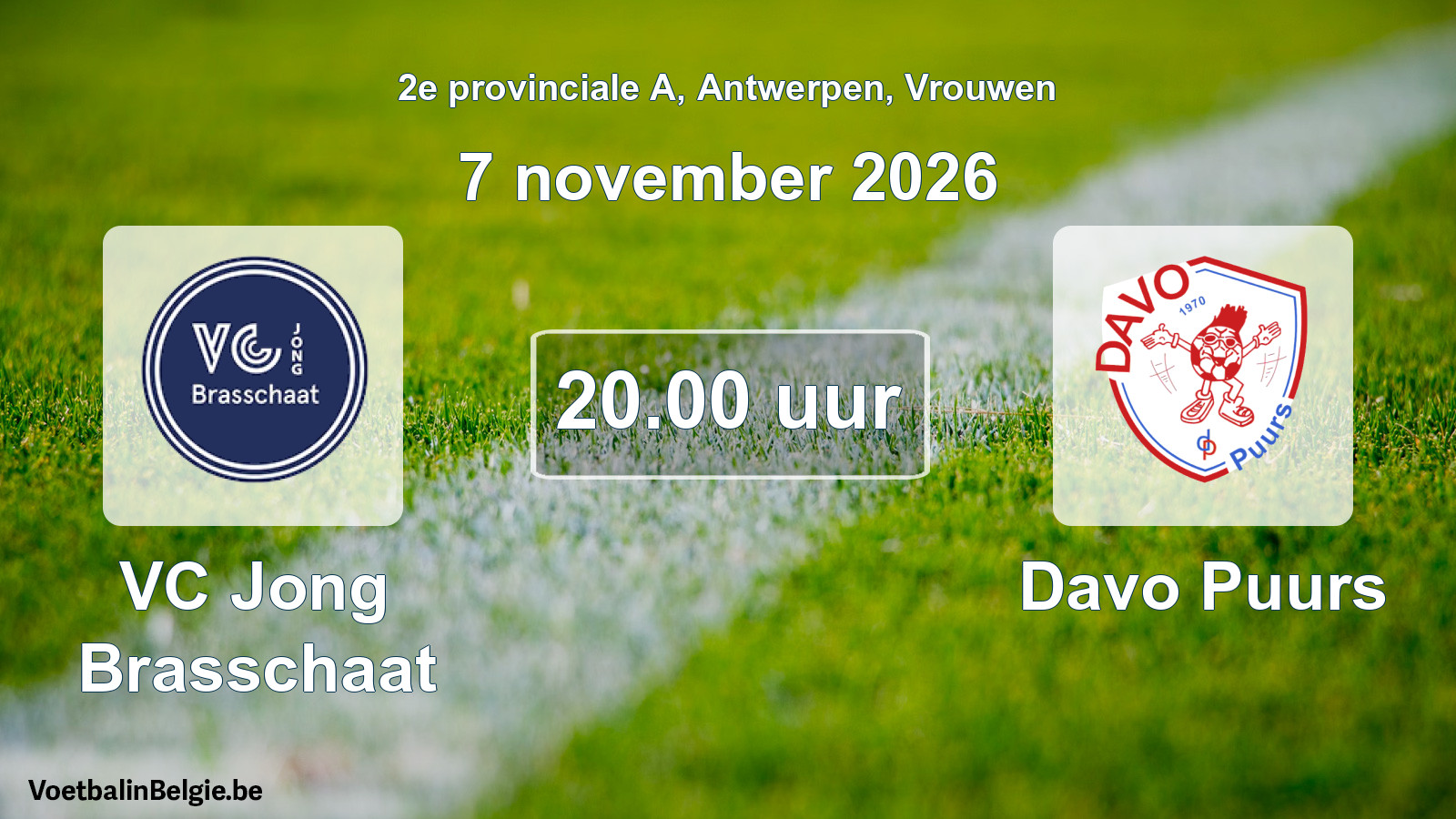 Geplande wedstrijd vrouwenvoetbal: VC Jong Brasschaat - Davo Puurs (7 november 2026)