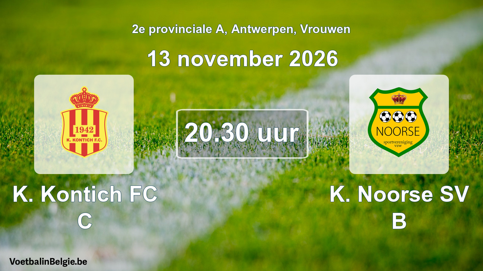 Geplande wedstrijd vrouwenvoetbal: K. Kontich FC C - K. Noorse SV B (13 november 2026)