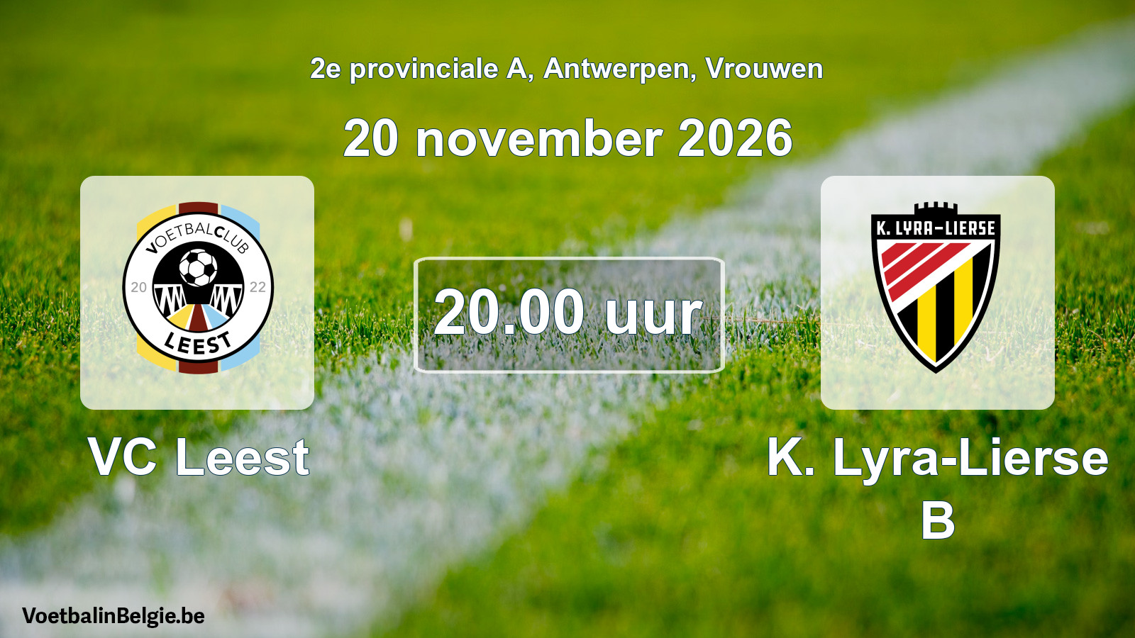 Geplande wedstrijd vrouwenvoetbal: VC Leest - K. Lyra-Lierse B (20 november 2026)
