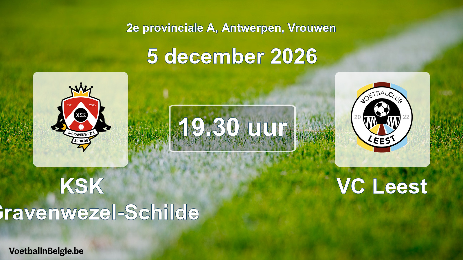 Geplande wedstrijd vrouwenvoetbal: KSK 's-Gravenwezel-Schilde - VC Leest (5 december 2026)