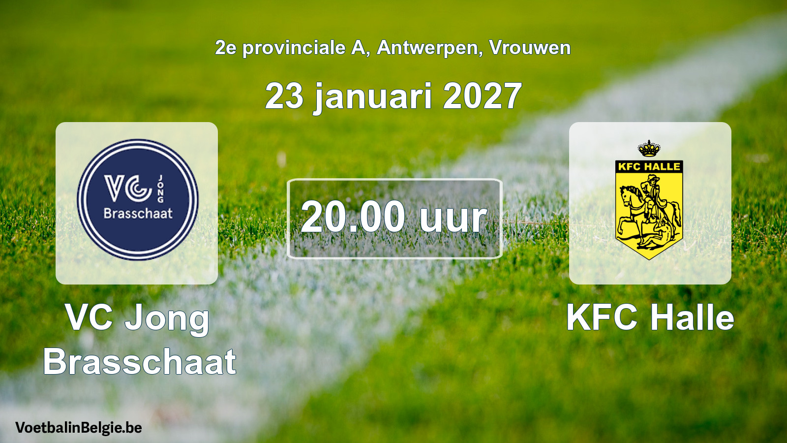 Geplande wedstrijd vrouwenvoetbal: VC Jong Brasschaat - KFC Halle (23 januari 2027)